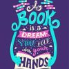 Book Is A Dream That You Hold In Your Hand Paint By Numbers