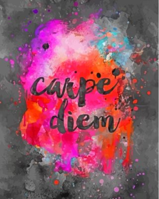 Carpe Diem Colorful Splatter Paint By Numbers