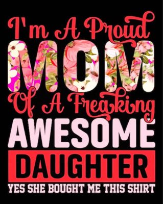 Proud Mom Paint By Numbers