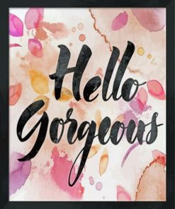 Hello Gorgeous Phrase Paint By Numbers