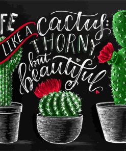 Cactus Plants Quotes Paint By Numbers